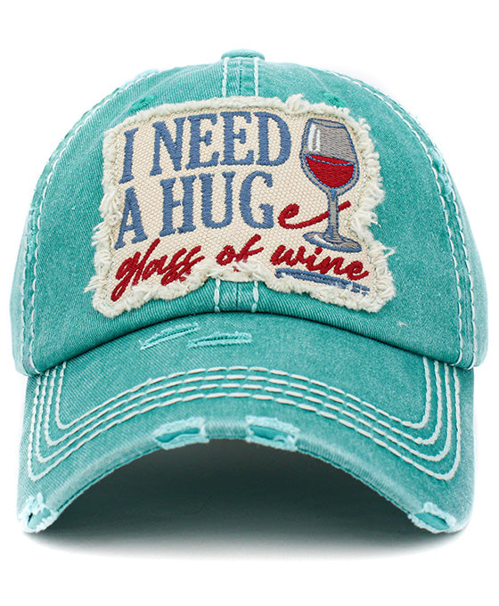 I Need A Huge Glass of Wine Vintage Ball Cap