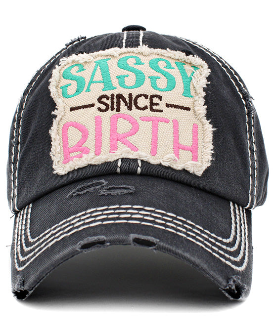 Sassy Since Birth Vintage Ball Cap