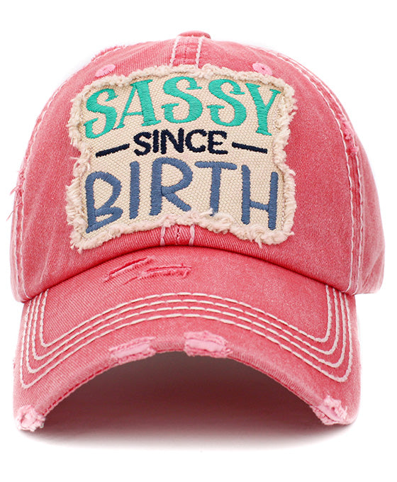 Sassy Since Birth Vintage Ball Cap
